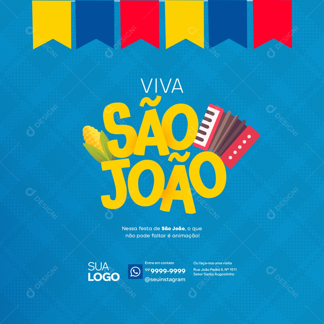 Viva São João Nessa Festa o que não Pode Faltar é Animação Social Media PSD Editável
