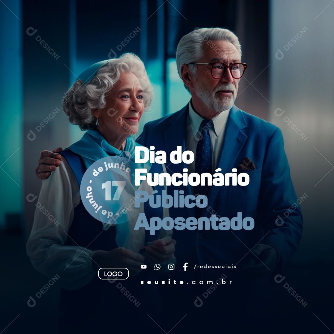 Social Media Dia Do Funcionário Público Aposentado 17 De Junho PSD Editável