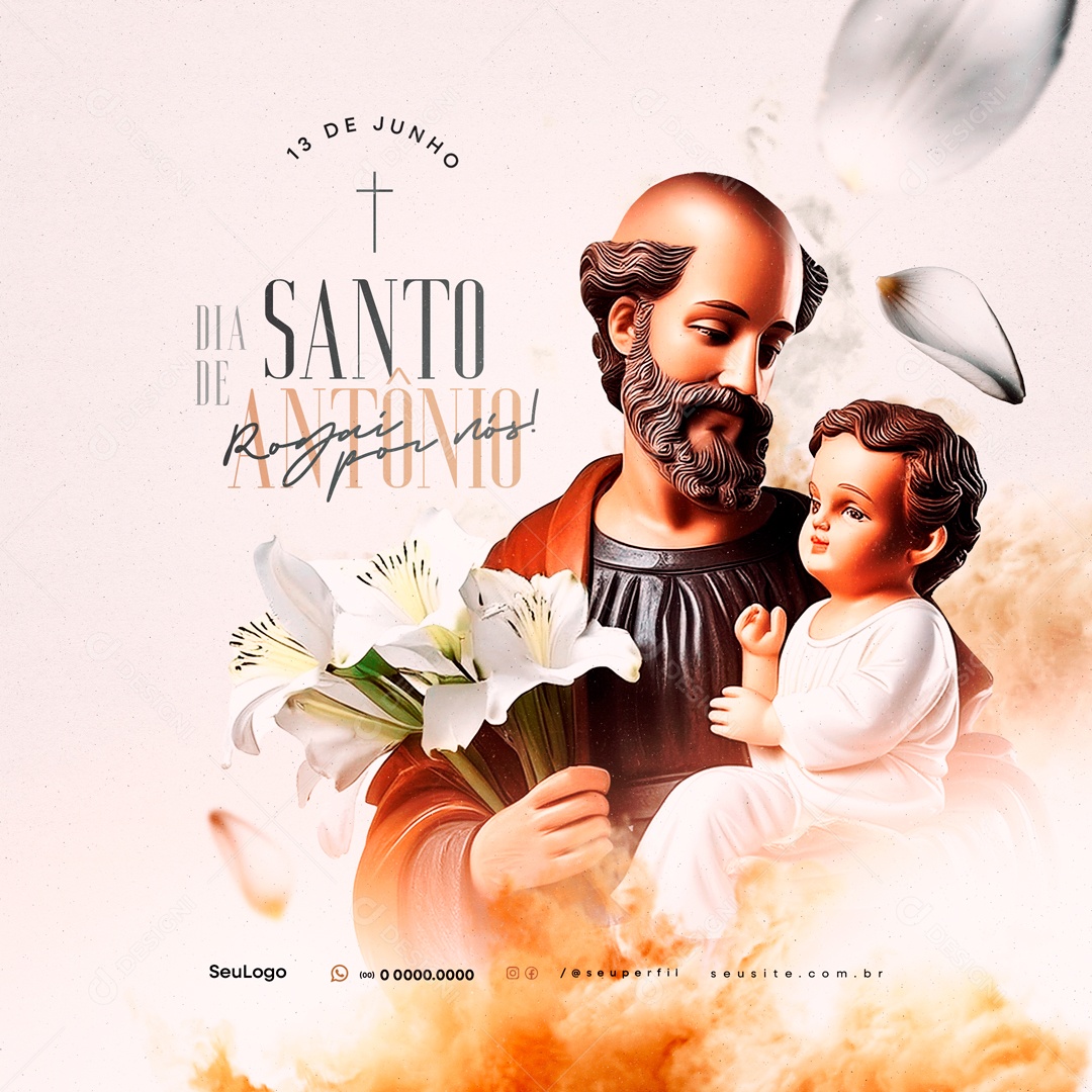 Dia de Santo Antônio 13 de Junho Rogai por Nós Social Media PSD Editável