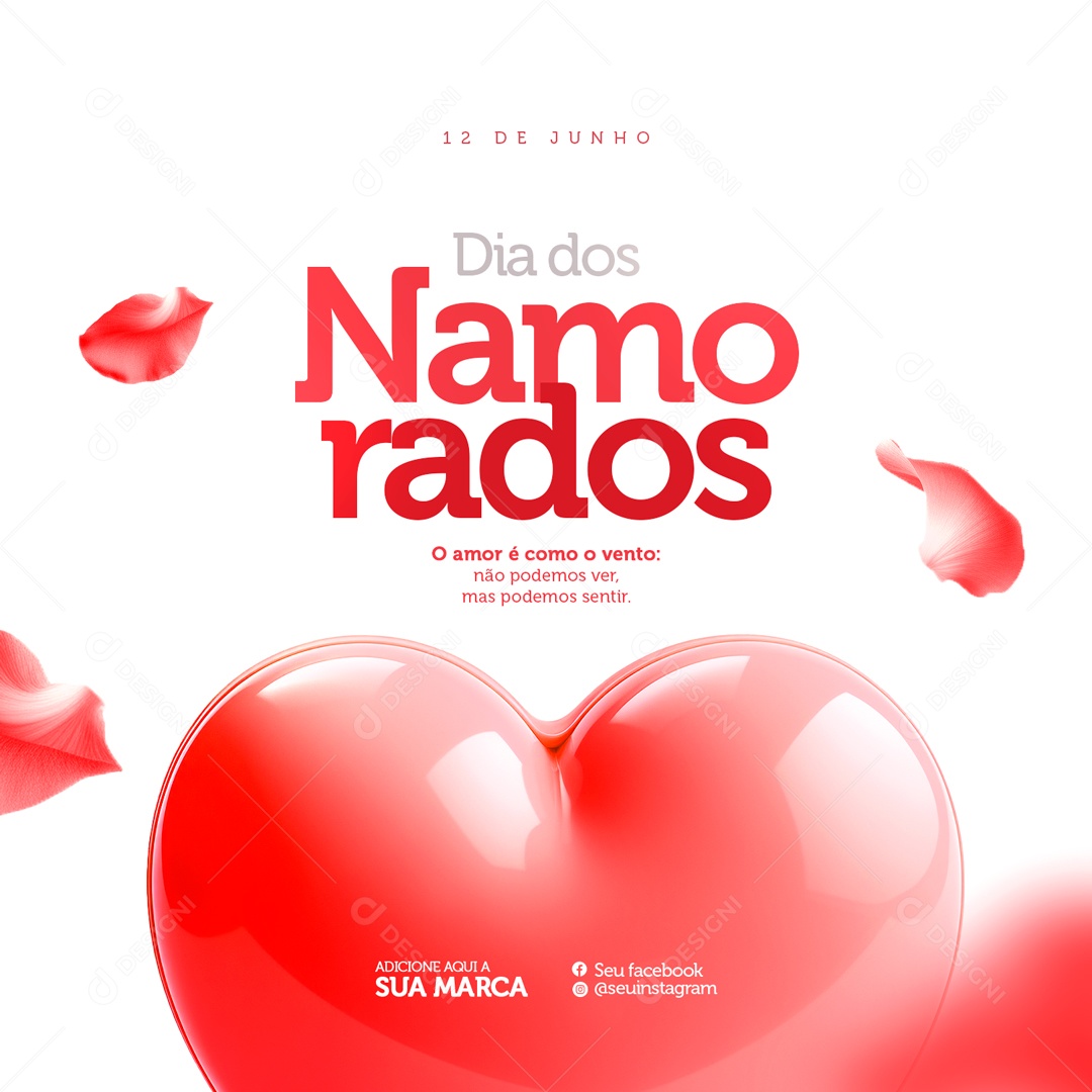 Dia dos Namorados 12 de Junho o Amor é como o Vento Social Media PSD Editável