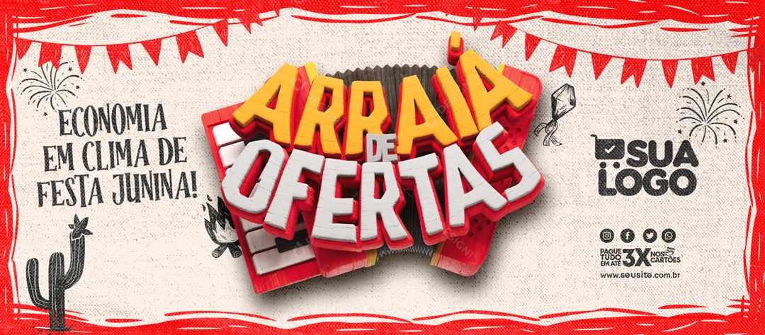 Banner Arraiá de Ofertas Economia em Cilma de Festa Junina Social Media PSD Editável