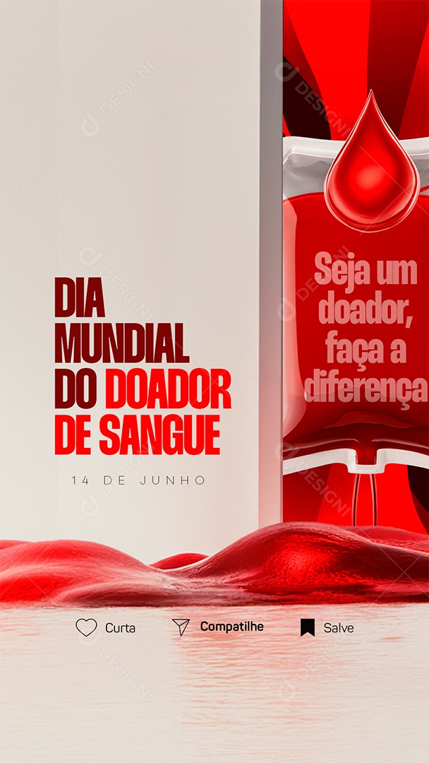 Story Dia Mundial do Doador de Sangue 14 de Junho Seja um Doador Social Media PSD Editável