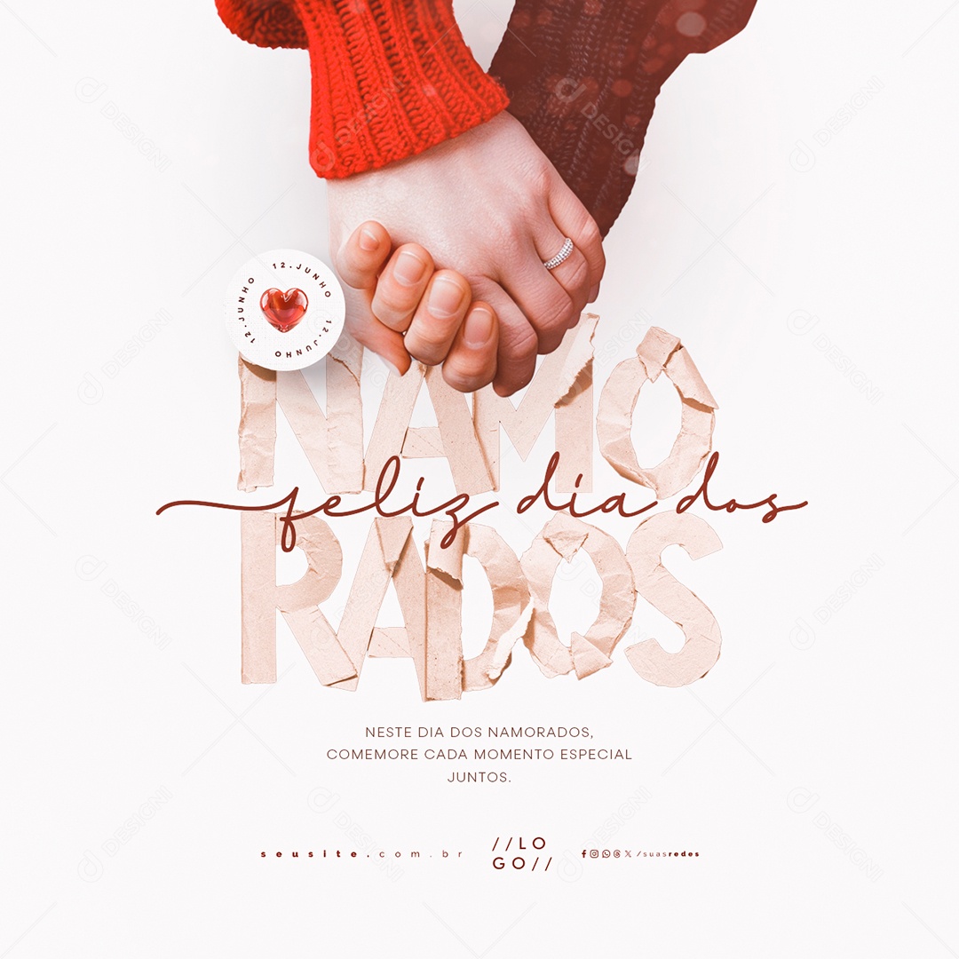 Feliz Dia dos Namorados 12 de Junho Comemore cada Momento Social Media PSD Editável