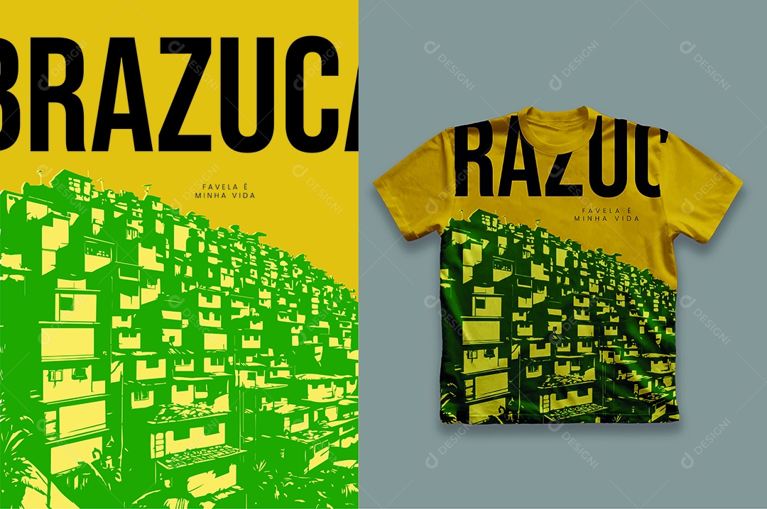 Favela é Minha Vida Estampa de Camiseta AI Editável