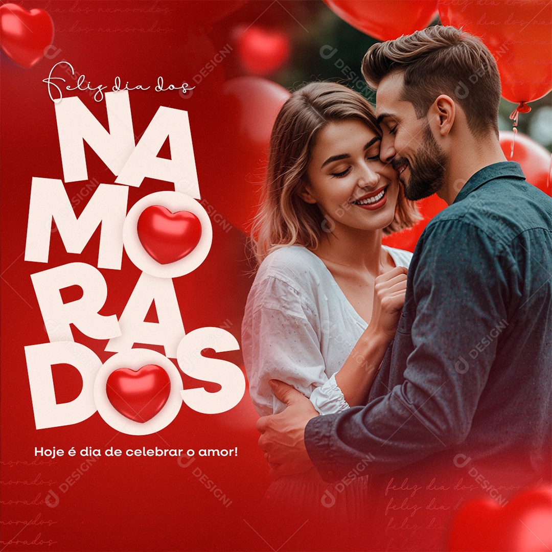 Feliz Dia dos Namorados 12 de Junho Hoje é Dia de Celebrar o Amor Social Media PSD Editável