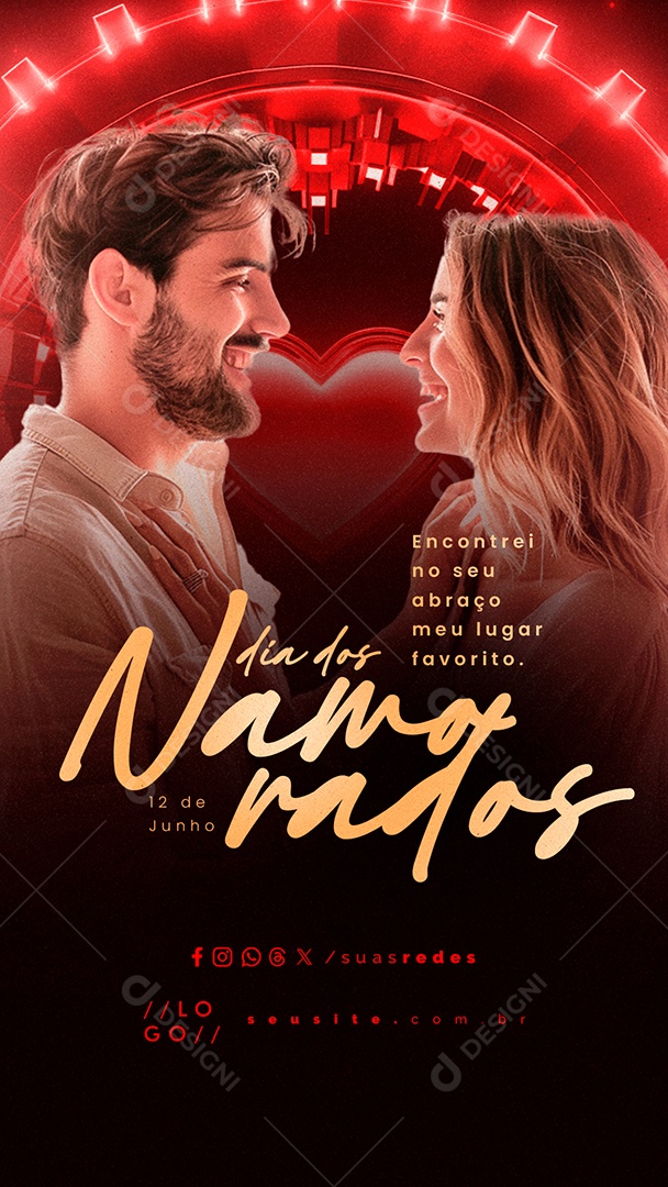Story Dia dos Namorados 12 de Junho Encontrei no Seu Abraço Social Media PSD Editável