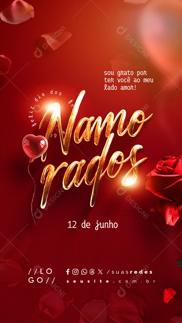 Story Dia dos Namorados 12 de Junho Sou Grato por Ter Você ao Meu Lado Amor Social Media PSD Editável