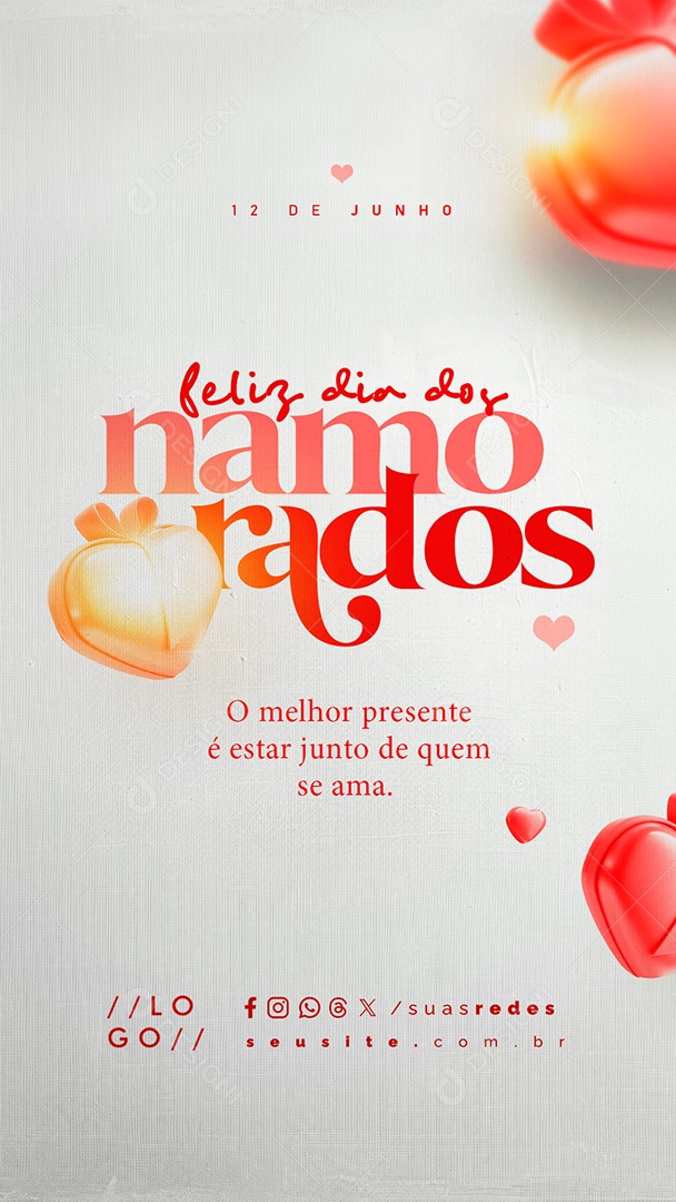 Story Feliz Dia dos Namorados 12 de Junho O Melhor Presente Social Media PSD Editável