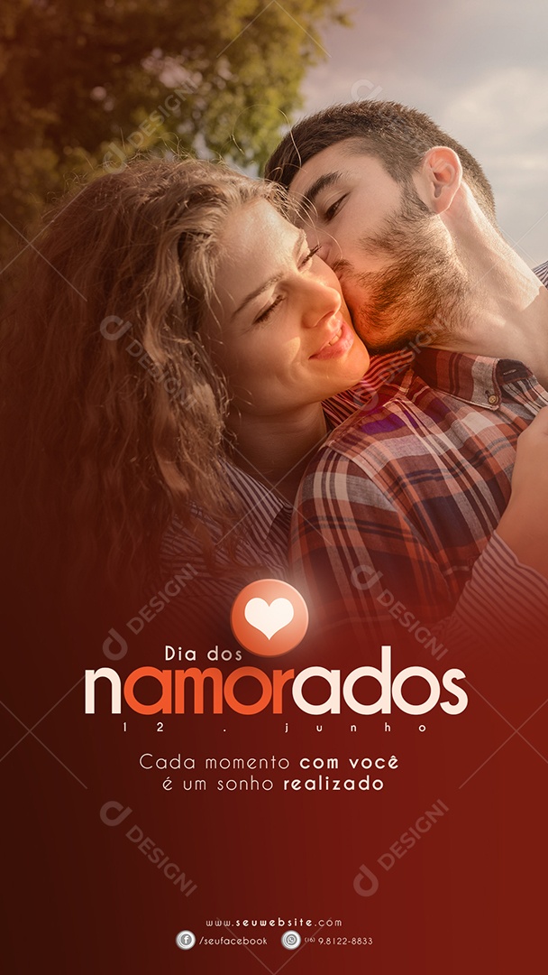 Story Dia dos Namorados 12 de Junho Cada Momento com Você é um Sonho Social Media PSD Editável