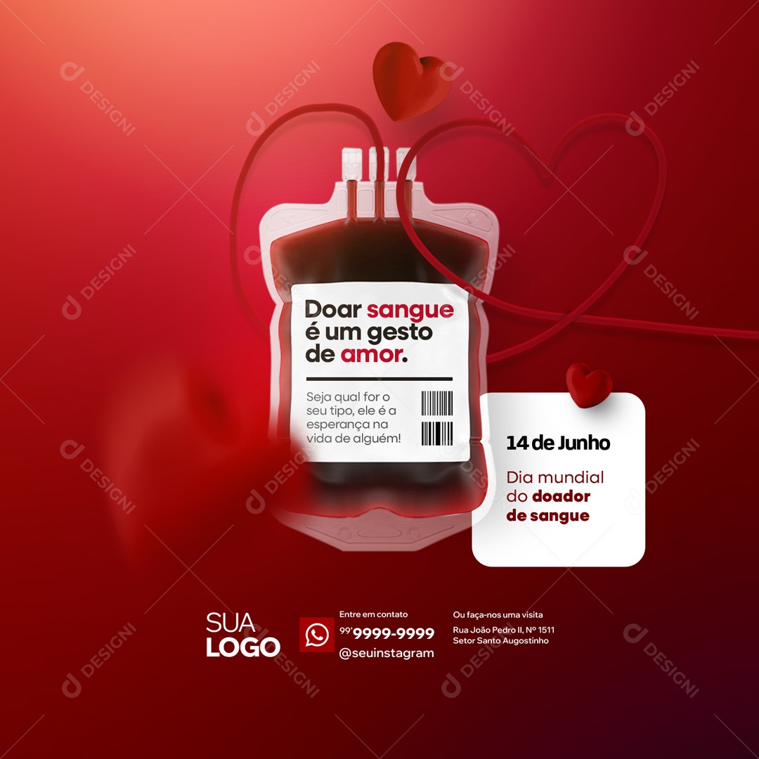 Dia do Doador de Sangue 14 de Junho é um Gesto de Amor Social Media PSD Editável