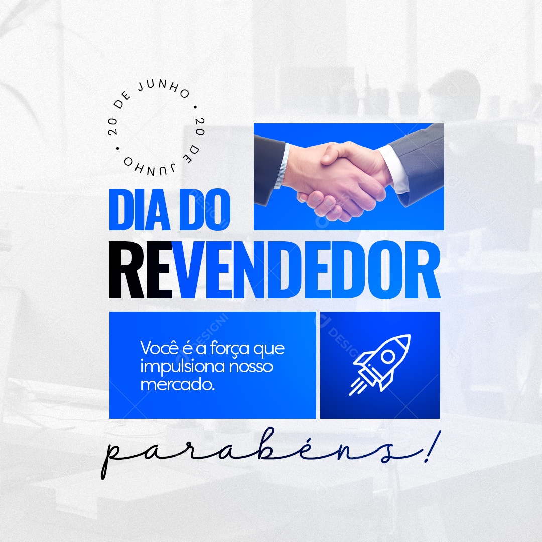 Dia do Revendedor 20 de Junho Parabéns Social Media PSD Editável