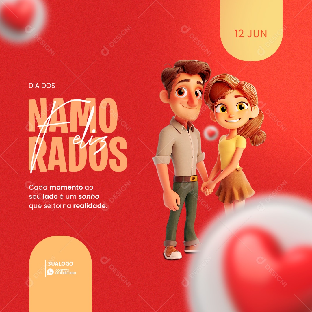 Dia dos Namorados 12 de Junho Cada Momento ao seu Lado é um Sonho Social Media PSD Editável
