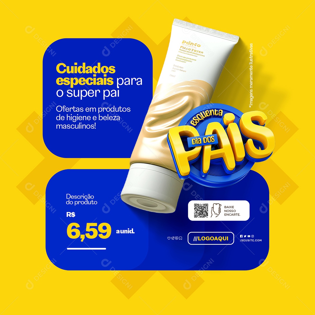 Esquenta Dia dos Pais Supermercado Cuidados Especiais Social Media PSD Editável