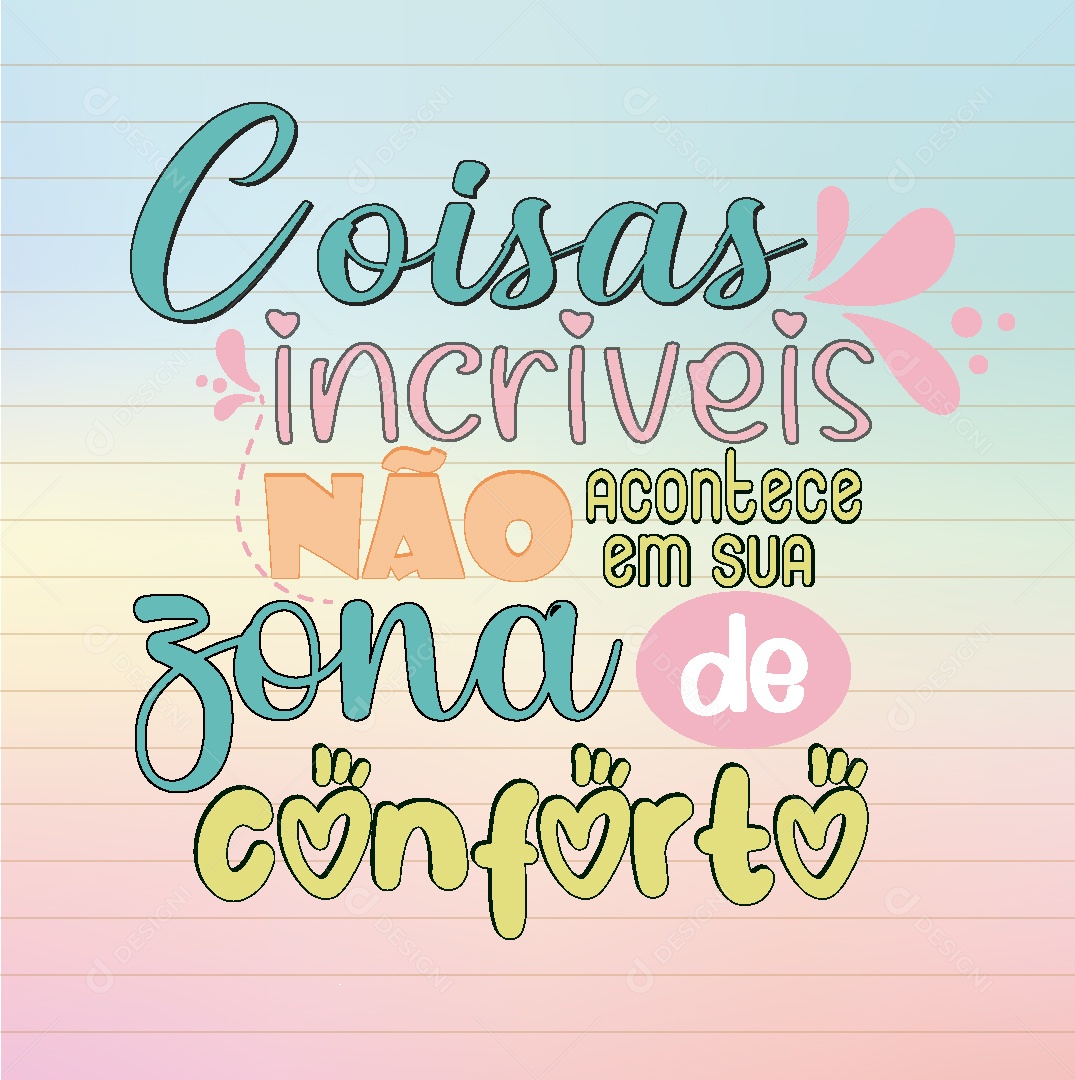 Lettering Coisas Incríveis não Acontece em sua Zona de Conforto Vetor EPS