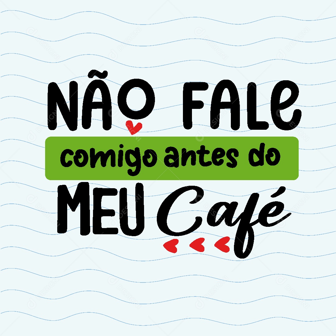 Lettering Não Fale Comigo Antes do meu Café Vetor EPS