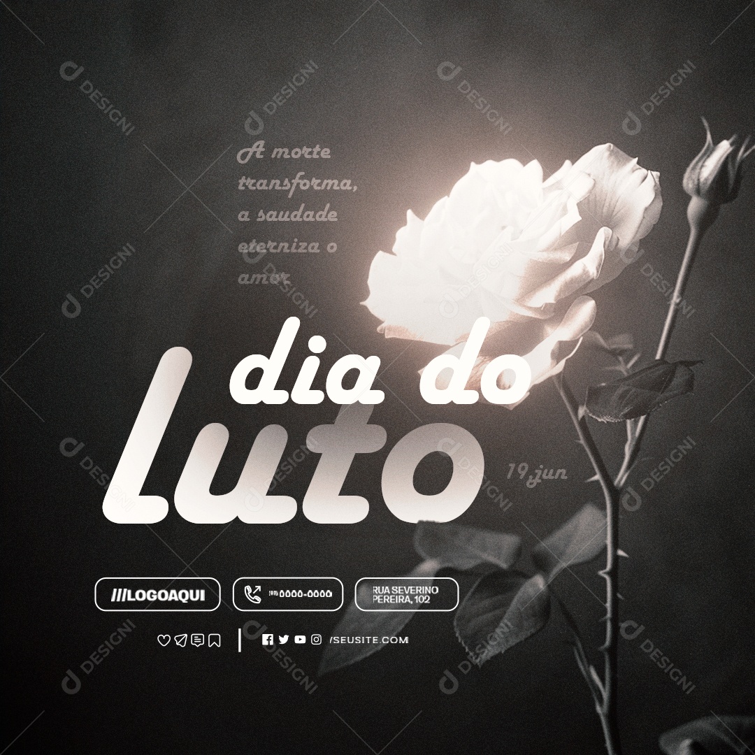 Dia Nacional do Luto 19 de Junho A Morte Transforma Social Media PSD Editável