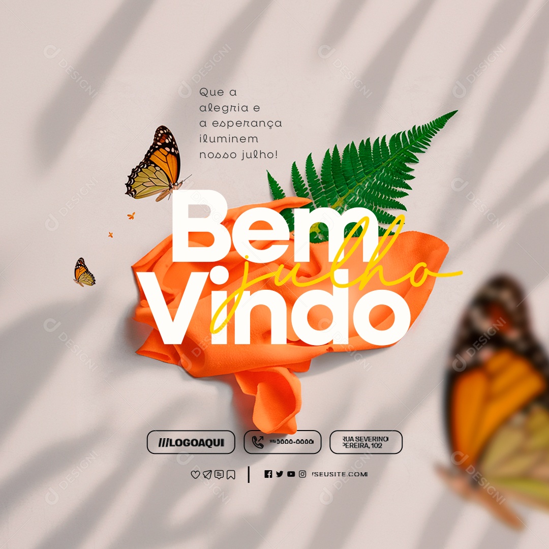 Bem Vindo Julho Que a Alegria e a Esperança Iluminem Social Media PSD Editável