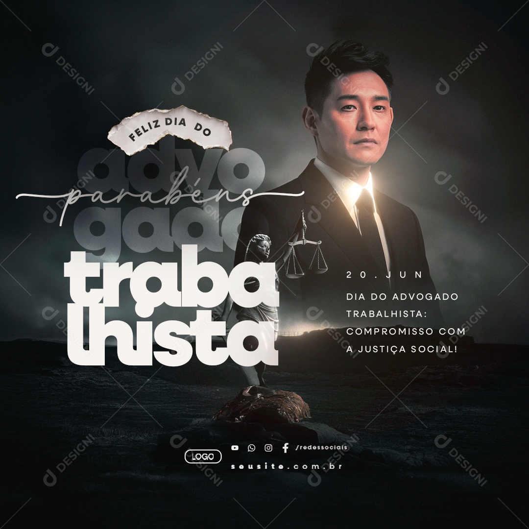 Feliz Dia do Advogado Trabalhista 20 de Junho Parabéns Social Media PSD Editável