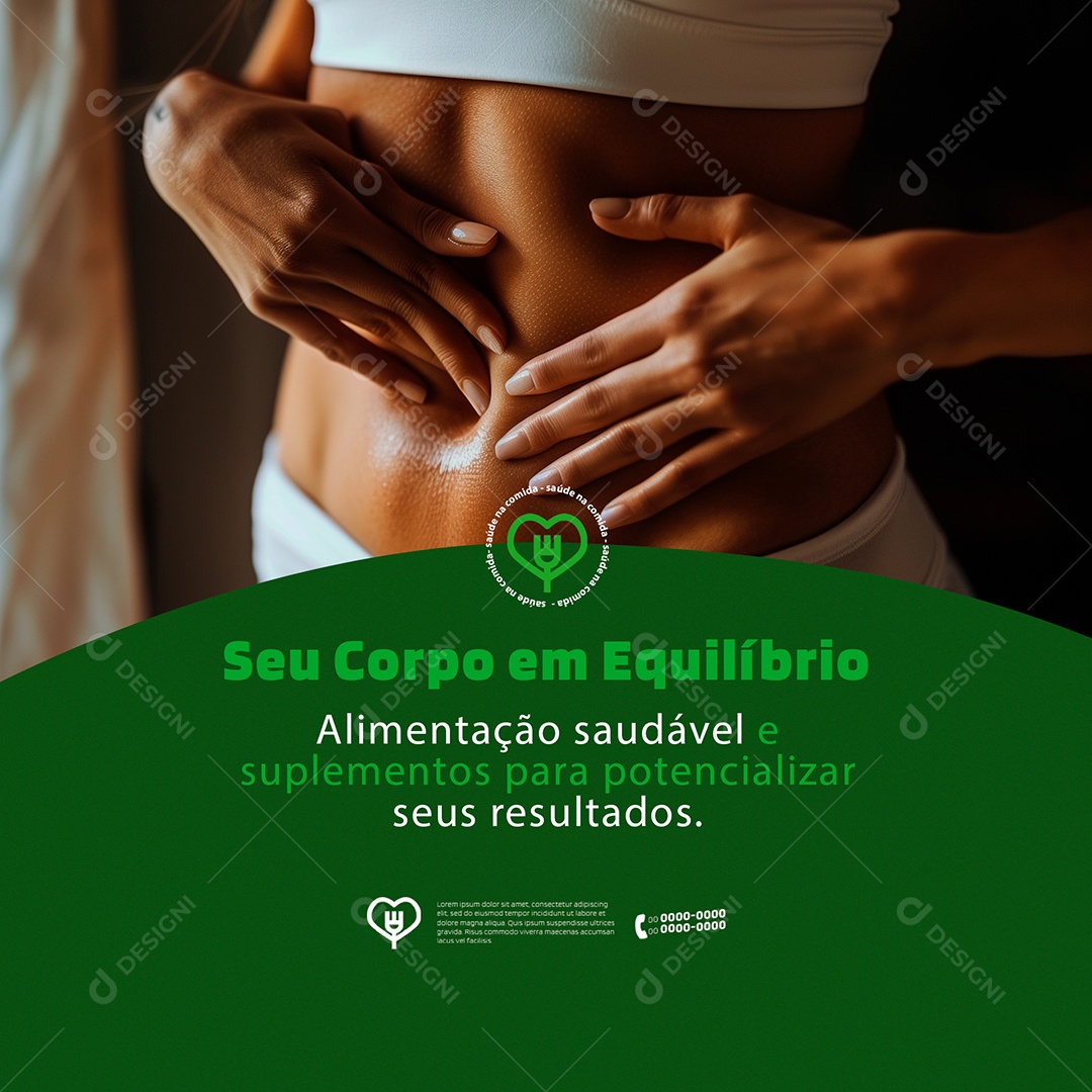 Seu Corpo em Equilíbrio Alimntação Saudável Social Media PSD Editável