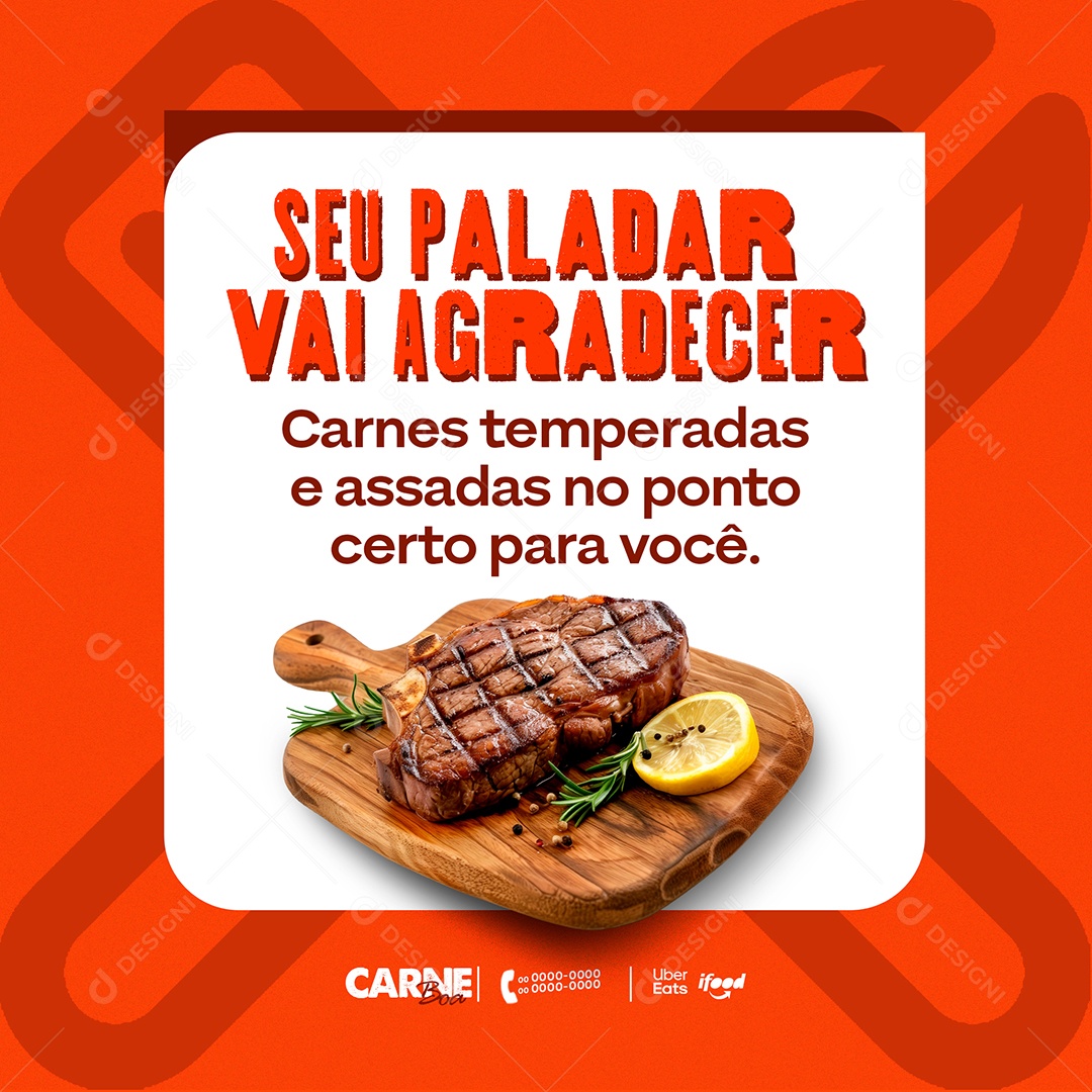 Seu Paladar vai Agradrecer Carnes Temperadas e Assadas no Ponto Certo Social Media PSD Editável