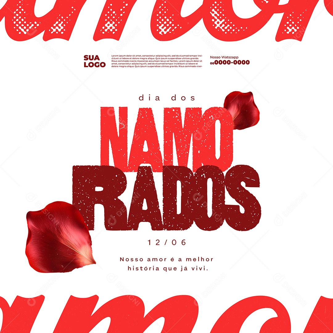 Dia dos Namorados 12 de Junho nosso Amor é a Melhor História Social Media PSD Editável