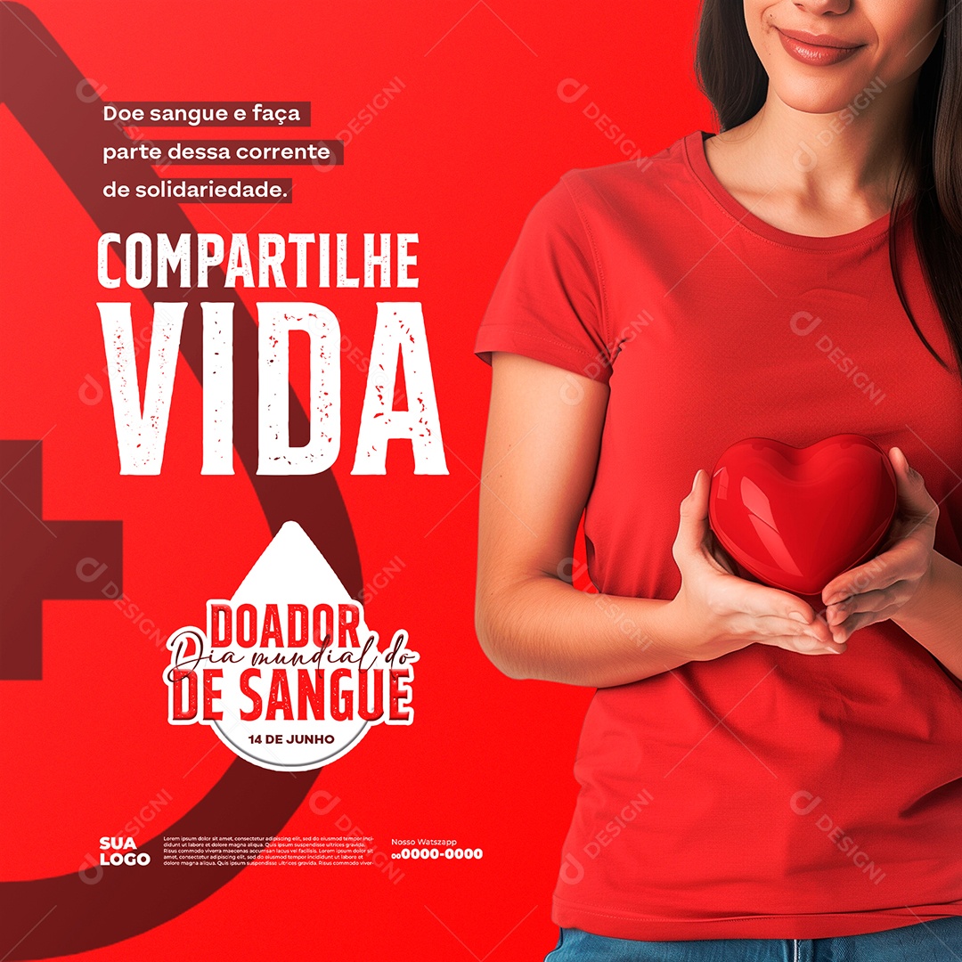 Dia do Doador de Sangue 14 de Sangue Compatilhe Vida Social Media PSD Editável