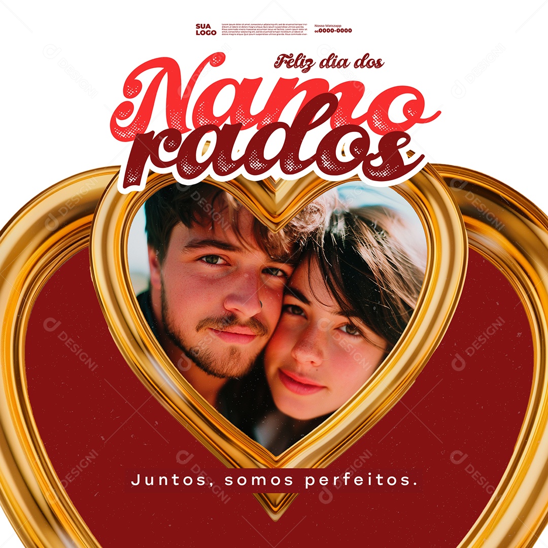 Dia dos Namorados 12 de Junho Juntos Somos Perfeitos Social Media PSD Editável