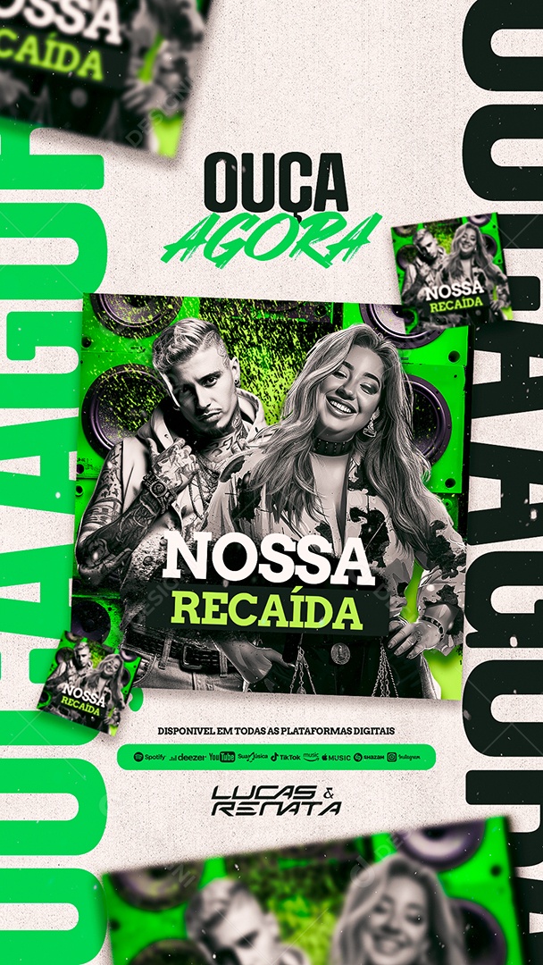 Story Flyer Ouça Agora Nossa Recaída Lucas e Renata Spotify Social Media PSD Editável