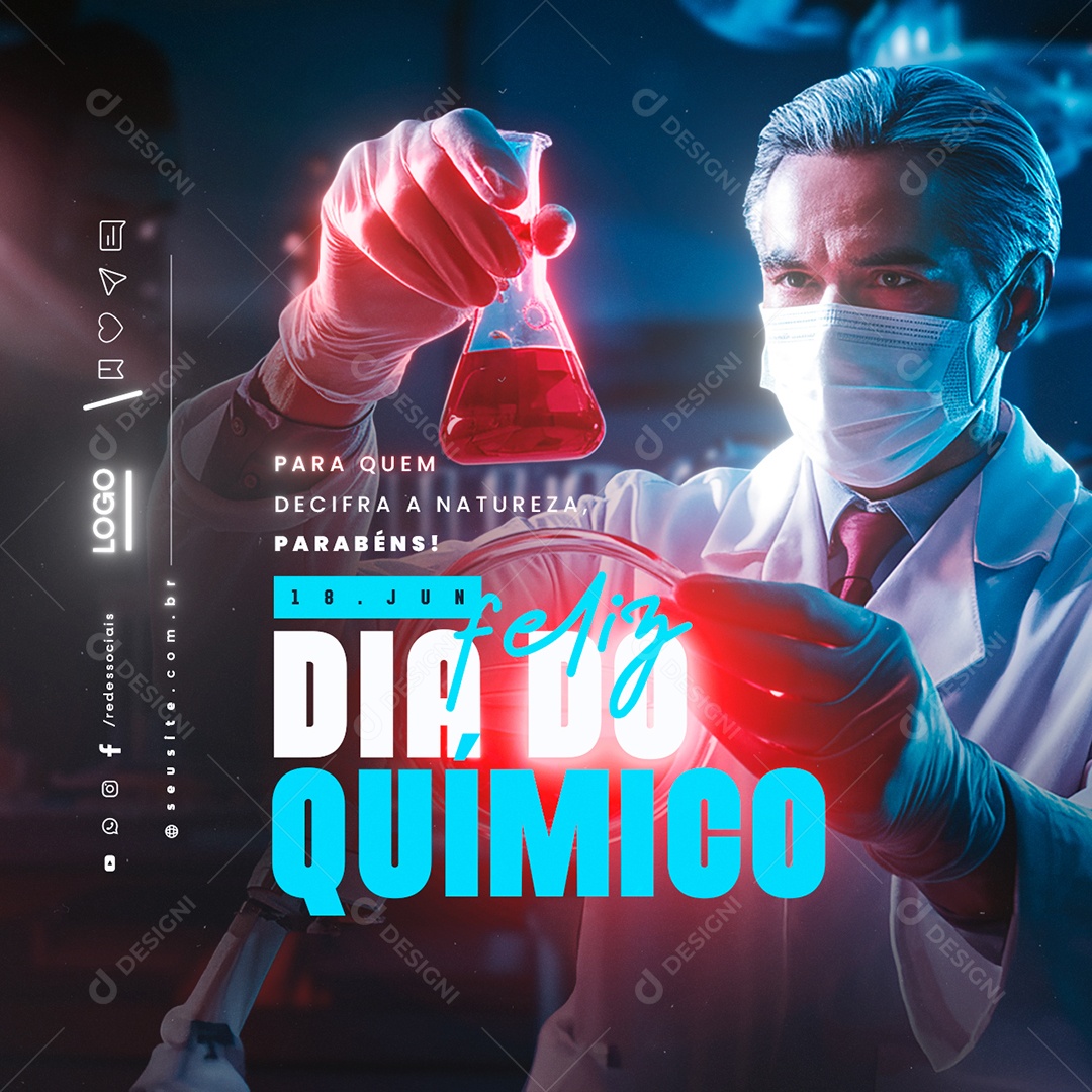 Feliz Dia do Químico 18 de Junho Para Quem Decifra a Natureza Social Media PSD Editável