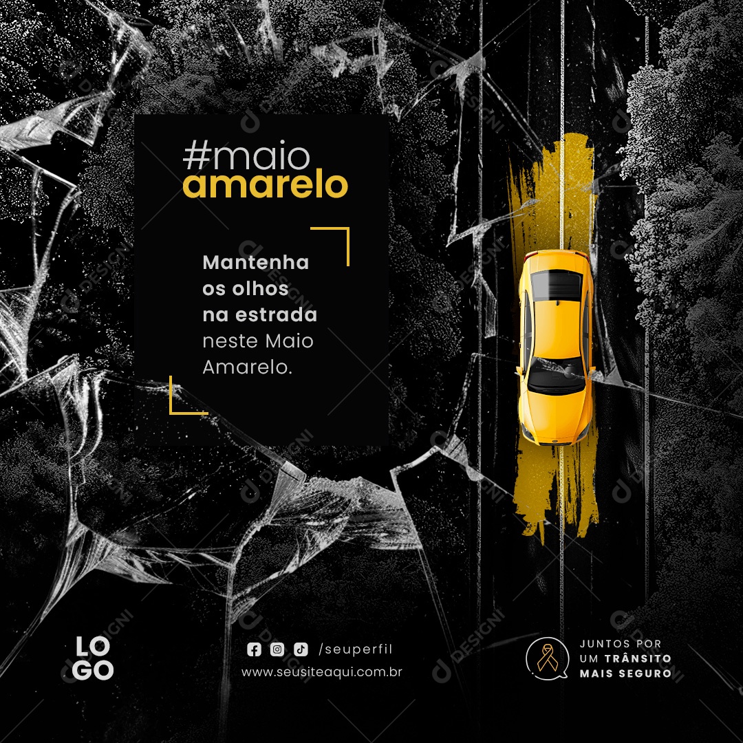 Maio Amarelo Mantenha os Olhos no Estrada Social Media PSD Editável