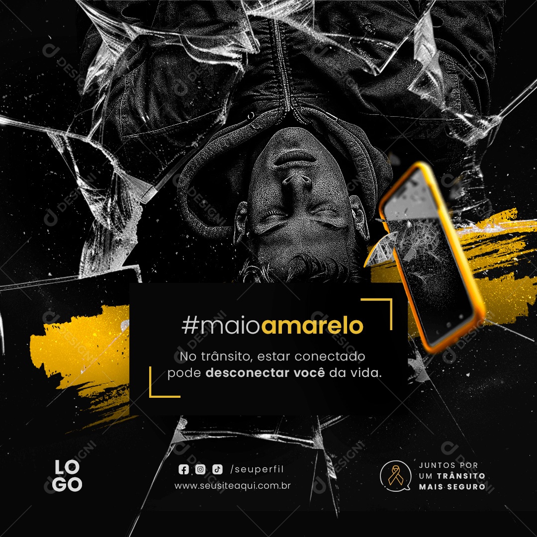 Maio Amarelo no Trânsito estar Conectado pode Desconectar Você da sua Vida Social Media PSD Editável