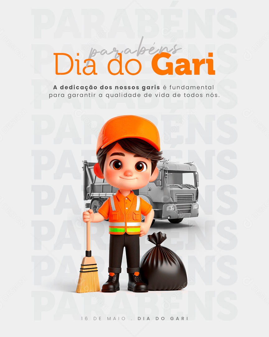 Dia do Gari 16 de Maio a Dedicação dos nossos é Fundamental Social Media PSD Editável