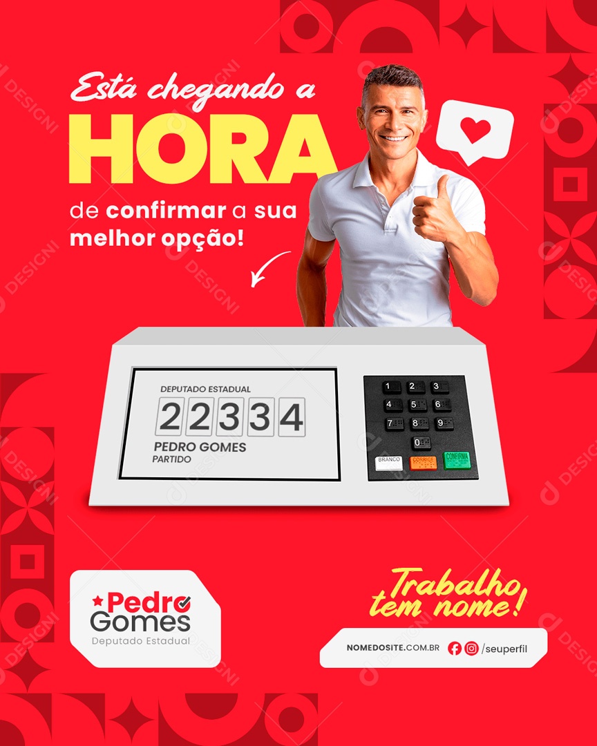 Politica Está Chegando a Hora de Confirmar Social Media PSD Editável