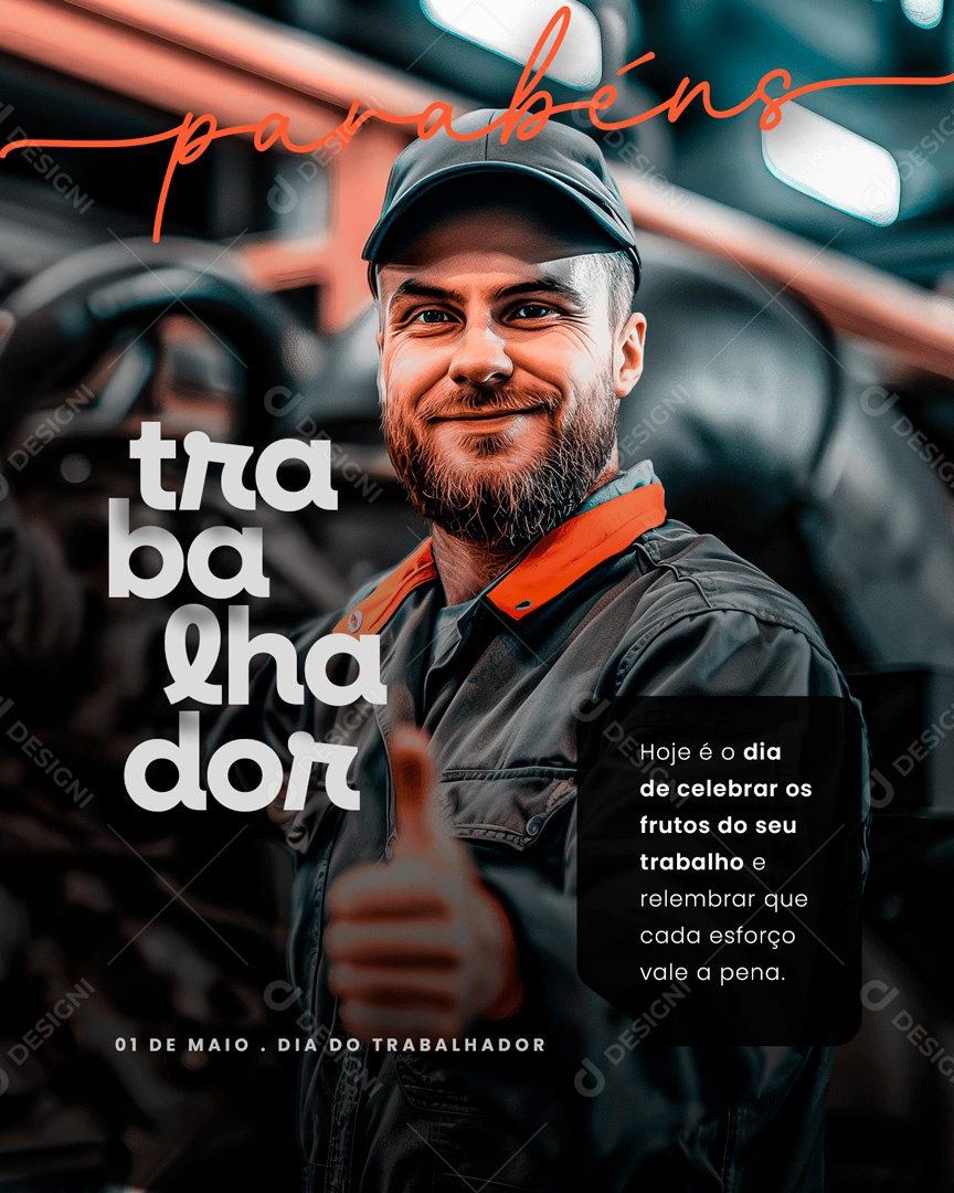 Dia do Trabalhador 01 de Maio Parabéns Social Media PSD Editável