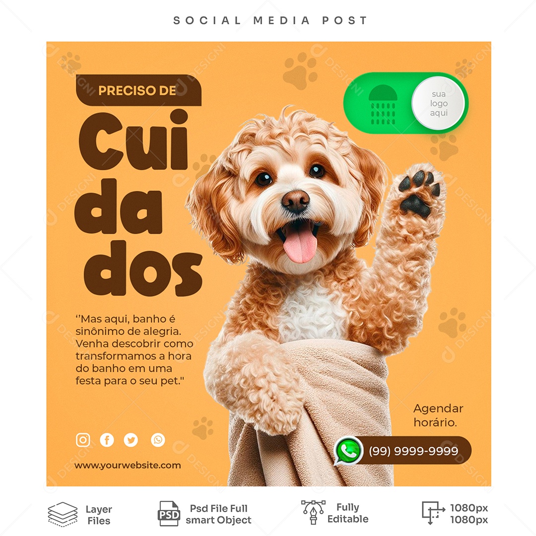 Preciso de Cuidados Mas que Banho é Sinônimo de Alegria Social Media PSD Editável
