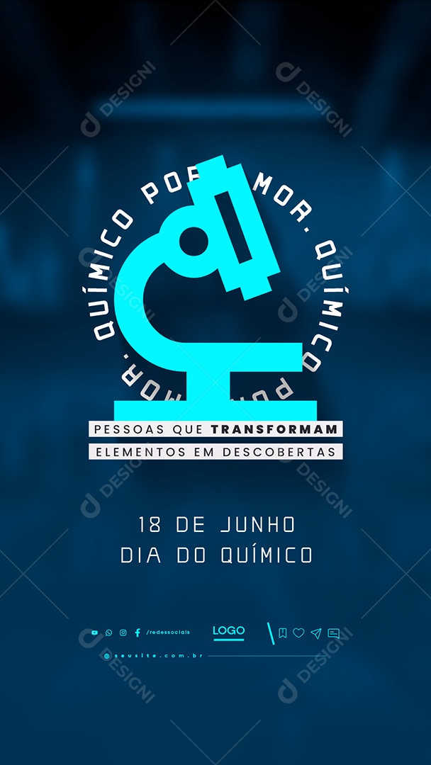 Story Dia do Químico 18 de Junho Pessoas que Transformam Social Media PSD Editável