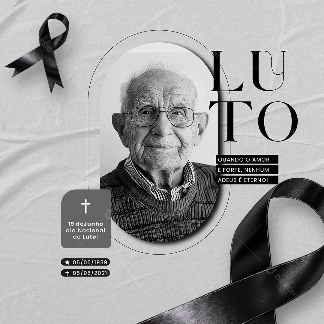Dia Nacional do Luto 19 de Junho Nenhum Adeus é Eterno Social Media PSD Editável