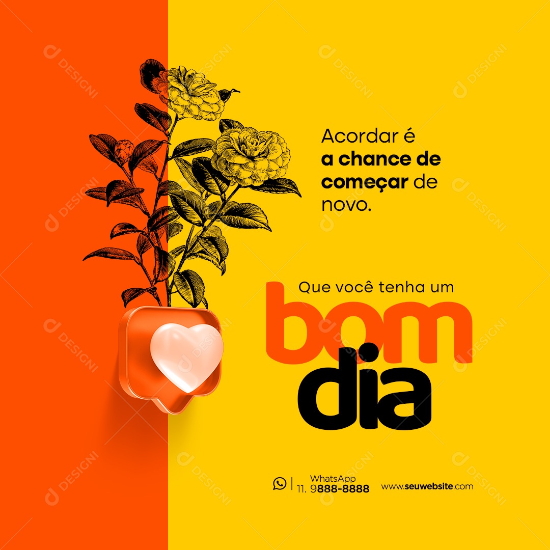 Frase Motivacional Bom Dia Acordar é a Chance de Começar de Novo Social Media PSD Editável