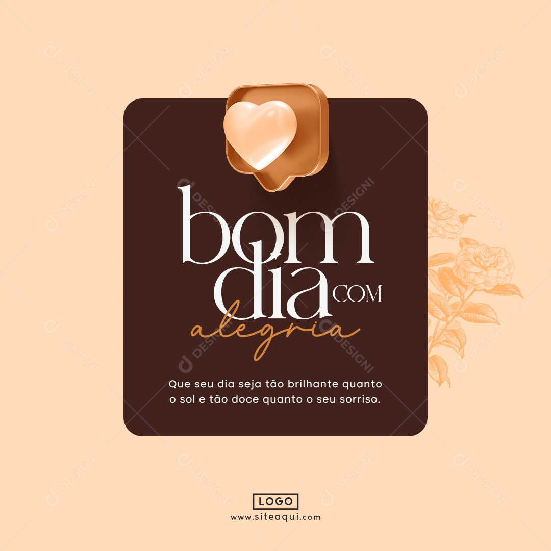 Frase Motivacional Bom Dia com Alegria Social Media PSD Editável