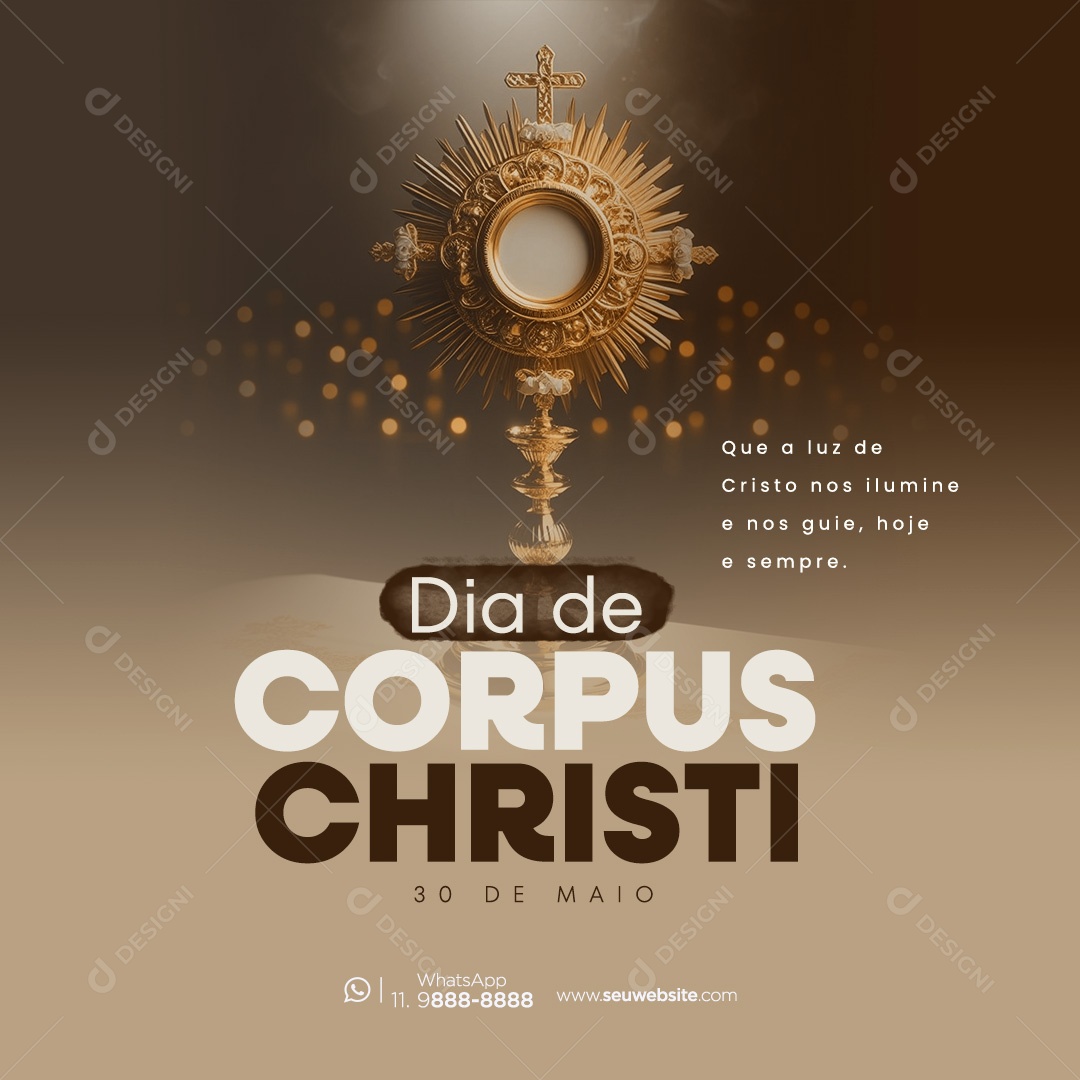 Dia de Corpus Christi 30 de Maio Que a Luz de Cristo nos Ilumine Social Media PSD Editável