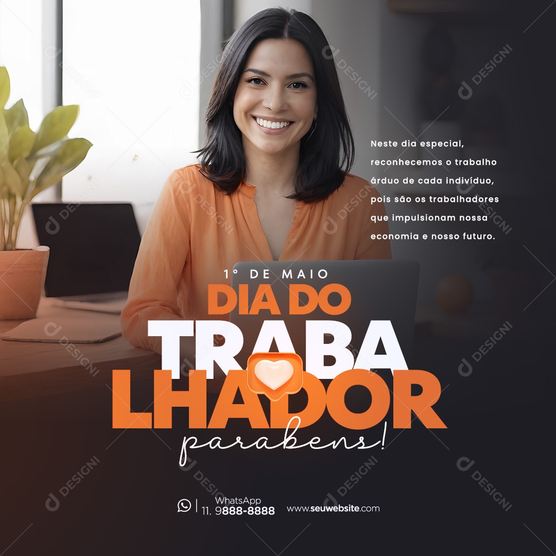 Dia Do Trabalhador 01 de Maio Parabéns Social Media PSD Editável