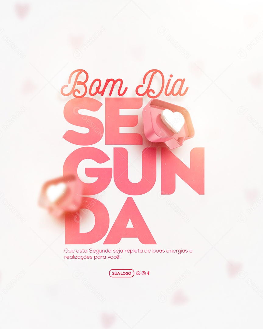 Social Media Frase Motivacional Bom Dia Segunda PSD Editável