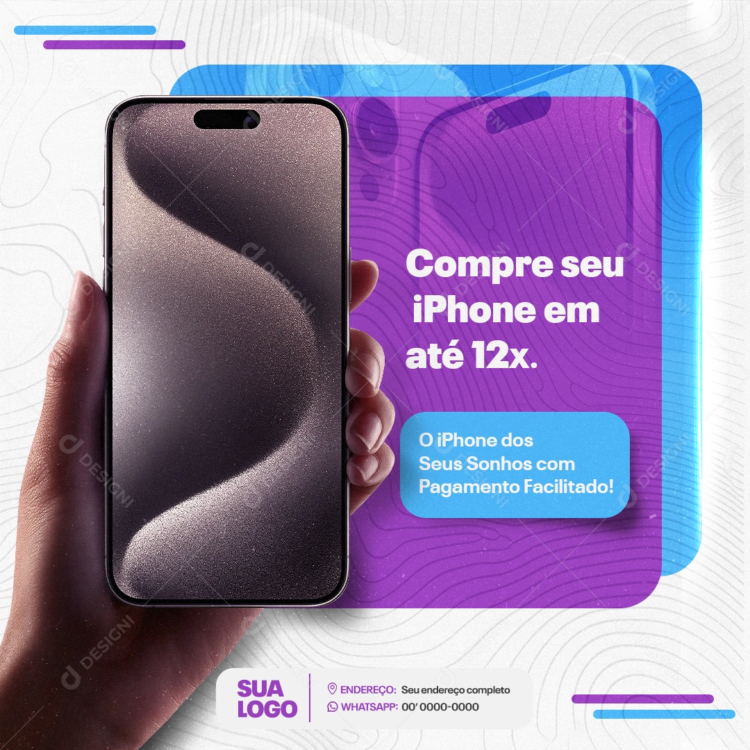 Loja de Celular Compre seu Iphone em Até 12x Social Media PSD Editável