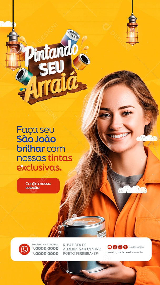 Story Pintando seu Arraiá Faça seu São João Brilhar com nossa Tintas Social Media PSD Editável