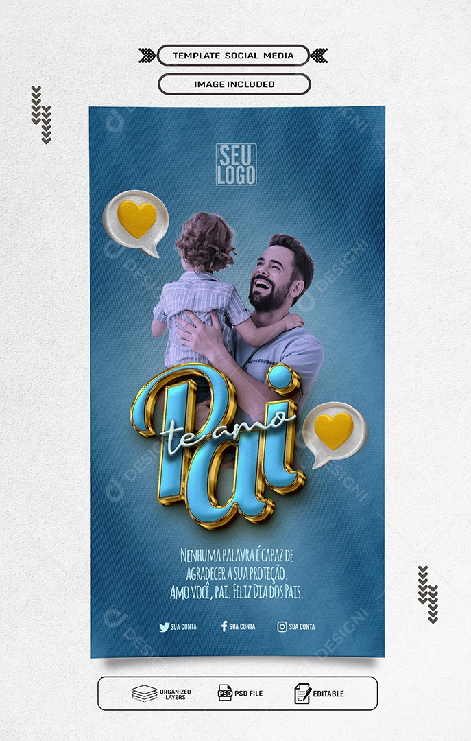 Story Dia dos Pais 11 de Agosto Te Amo Social Media PSD Editável