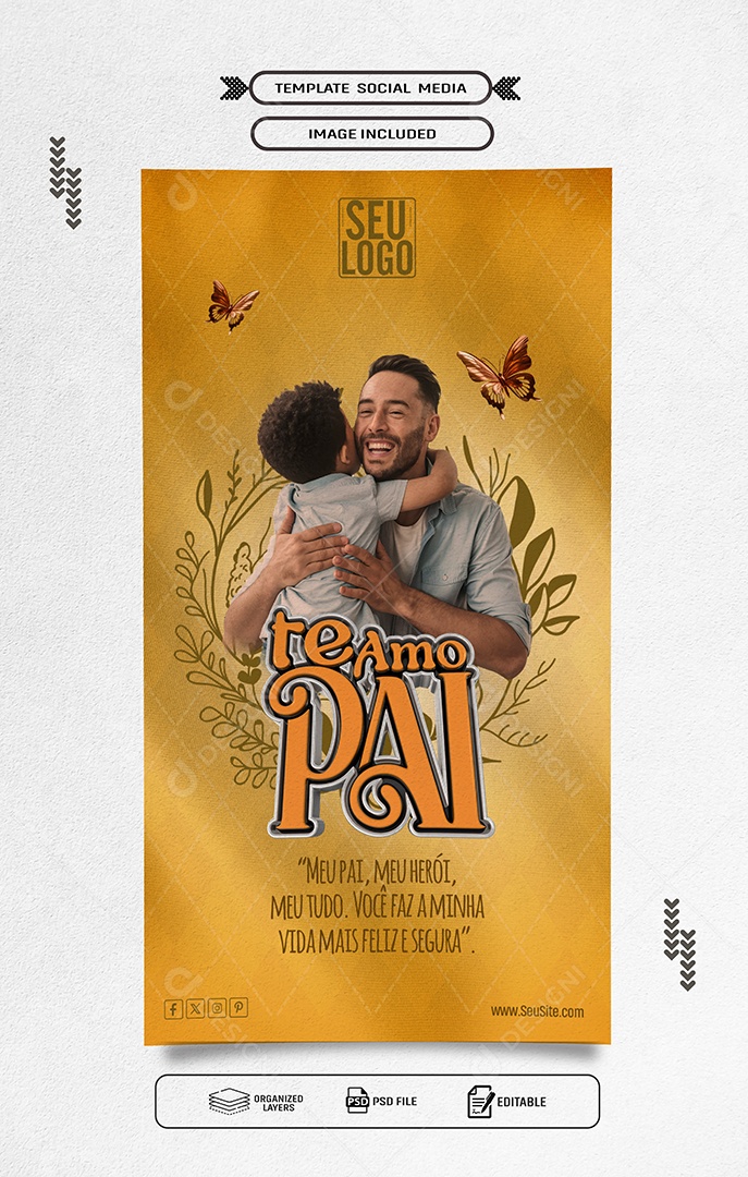 Story Dia dos Pais 11 de Agosto Te Amo Pai Social Media PSD Editável