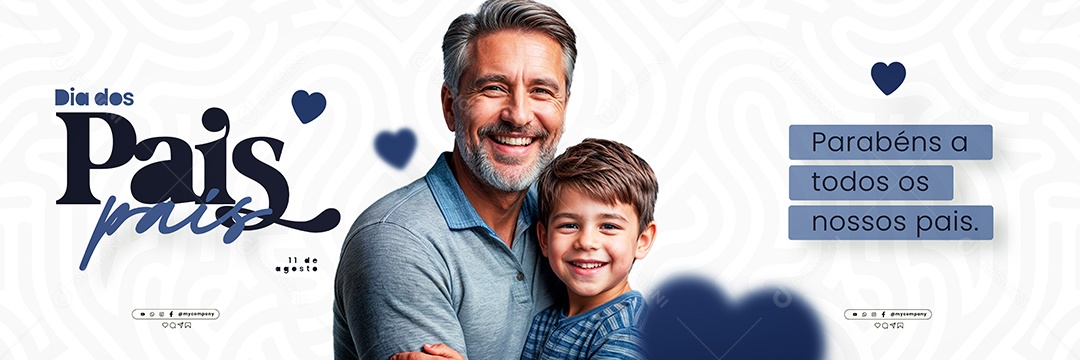 Dia dos Pais 11 de Agosto Campanha Social Media Flyer PSD Editável