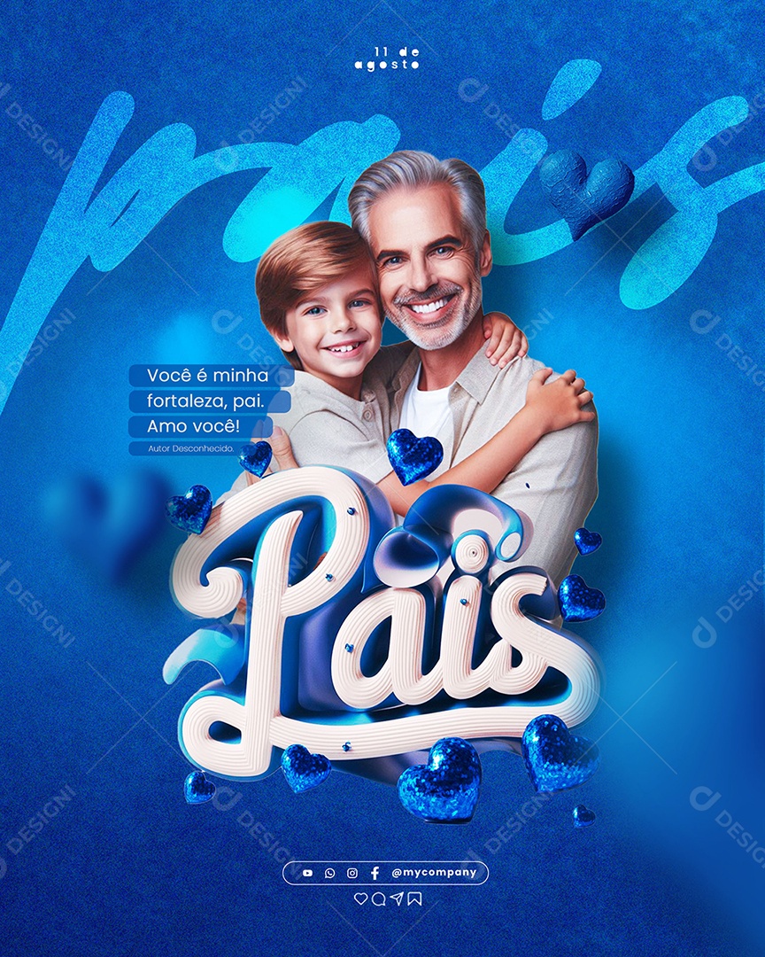 Dia dos Pais 11 de Agosto Campanha Social Media Flyer PSD Editável