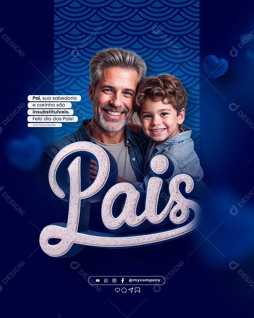 Dia dos Pais 11 de Agosto Campanha Social Media Flyer PSD Editável Feed