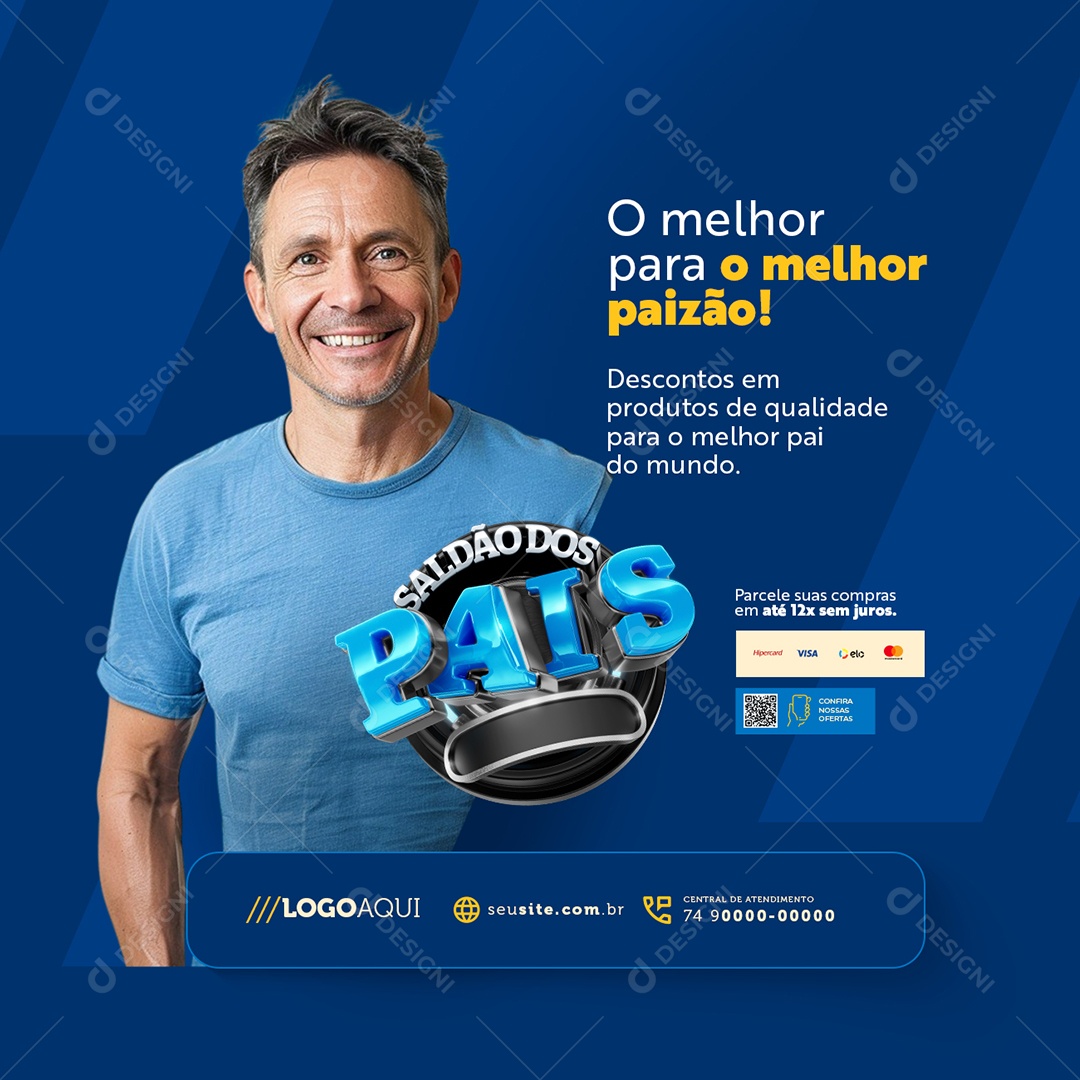 Saldão dos Pais o Melhor para o Melhor Paizão Social Media PSD Editável